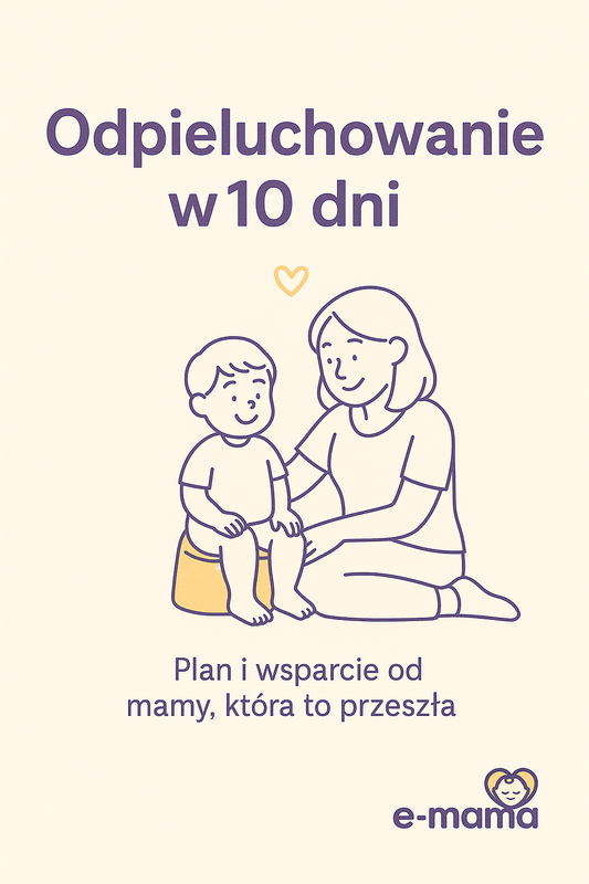 Odpieluchowanie bez stresu w 10 dni!